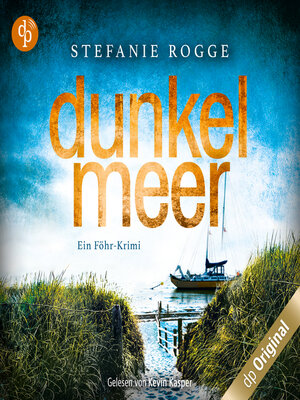cover image of Dunkelmeer--Ein Föhr-Krimi--Iwersen und Hansen ermitteln, Band 1 (Ungekürzt)
